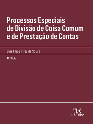 cover image of Processos Especiais de Divisão de Coisa Comum e de Prestação de Contas--4ª Edição